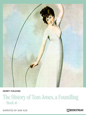 cover image of The History of Tom Jones, a Foundling--Book 16 (Unabridged)